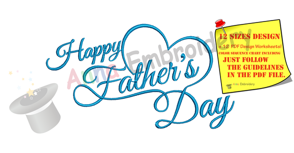 Happy Father's Day Embroidery Design-Dad Anniversary- Dad Birthday Machine Embroidery Patterns-Instant Download-PES