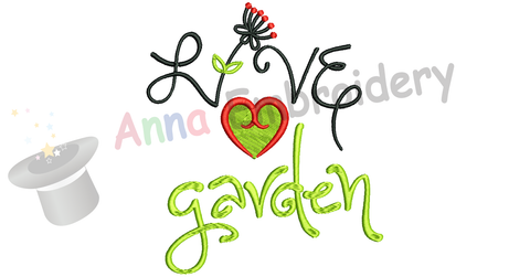 Live Love Garden Embroidery Design