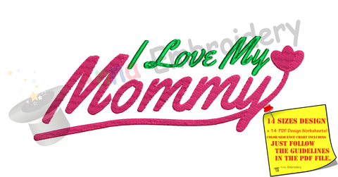 I Love my Mommy Embroidery Design- Mother's Day Embroidery-Love Mom Machine Embroidery Patterns-Instant Download-PES