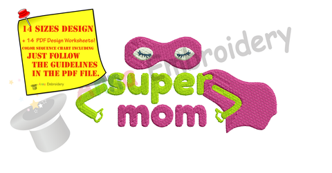 Super Mom Embroidery Design- Mother's Day Embroidery-Superhero- Machine Embroidery Patterns-Instant Download-PES