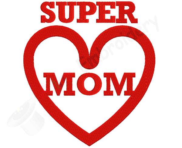 Super Mom Embroidery Design-Super Hero Text Design Pattern - Instant Download- PES