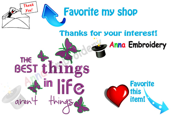 Life quotes embroidery design-The best things in life aren't things-meachine patterns