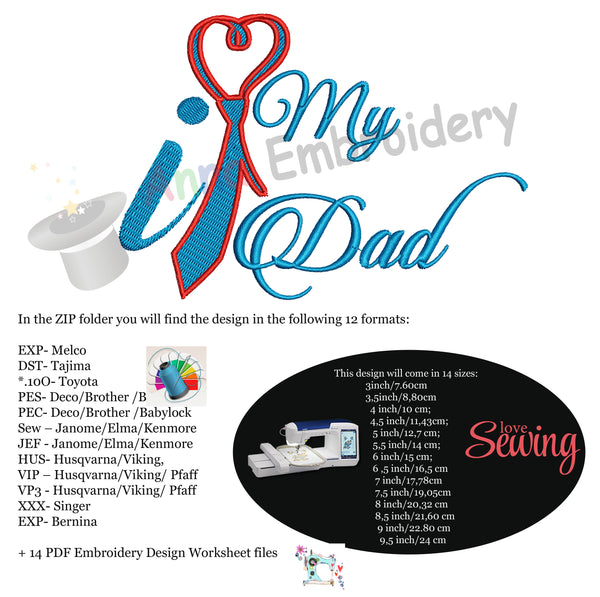 I love my Dad Embroidery Design- Father's Day Machine Embroidery Patterns-Instant Download